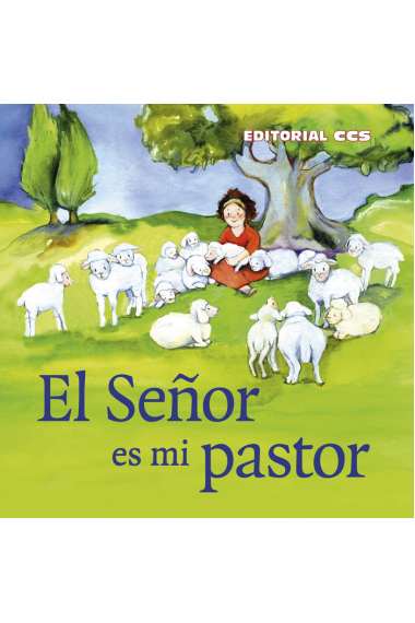 El Señor es mi Pastor