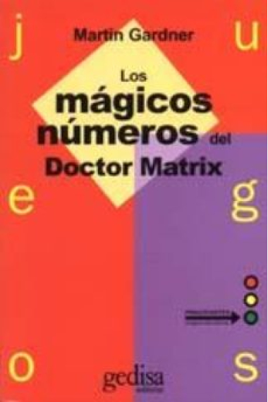 Juegos. Los mágicos numeros del Dr. Matrix