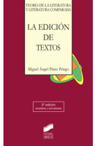 La edición de textos (Segunda ed. ampliada y actualizada)