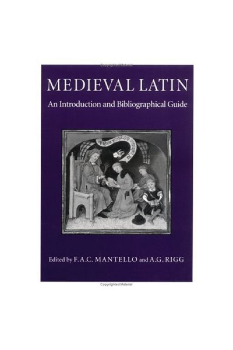 Medieval latin. An introduction and biographical guide