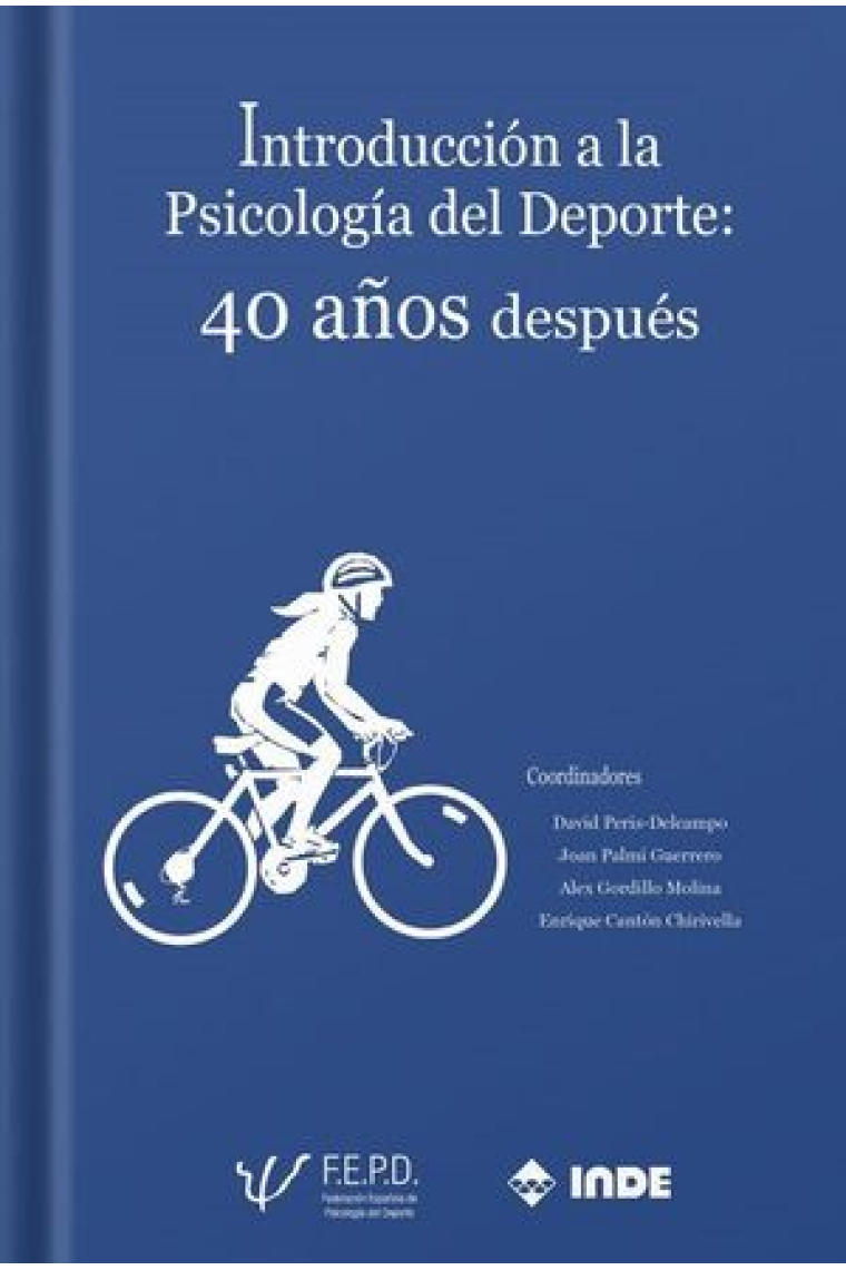 Introducción a la Psicología del Deporte: 40 años después