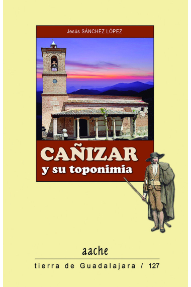 CAÑIZAR Y SU TOPONIMIA