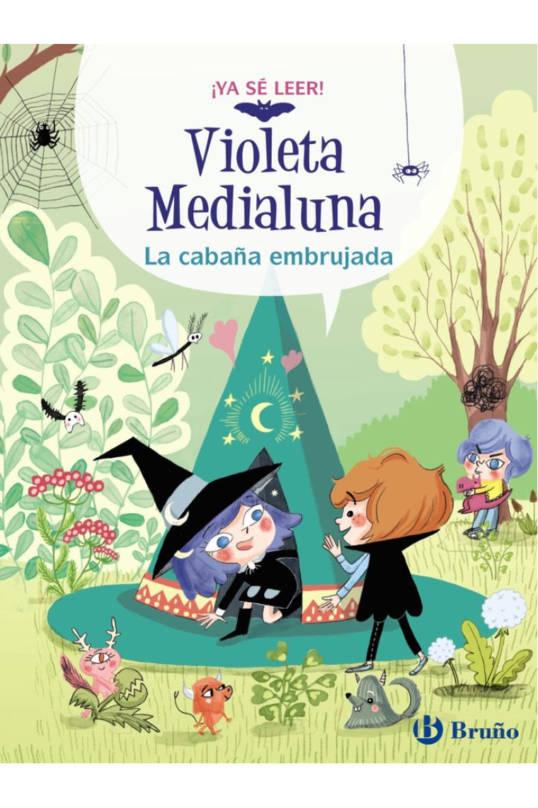 VIOLETA MEDIALUNA, 2. LA CABAÑA EMBRUJADA