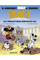 Ideafix i els irreductibles, 4. Els irreductibles munten un circ