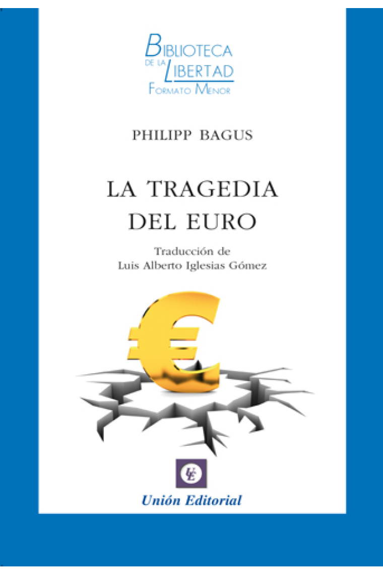 La tragedia del euro