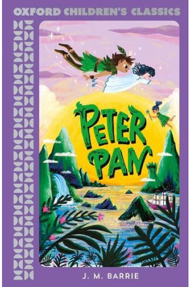 Peter Pan (Oxford Children's Classics)