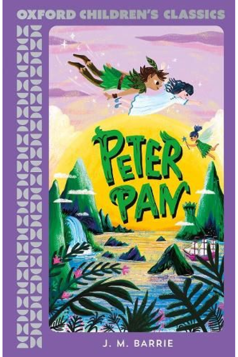 Peter Pan (Oxford Children's Classics)