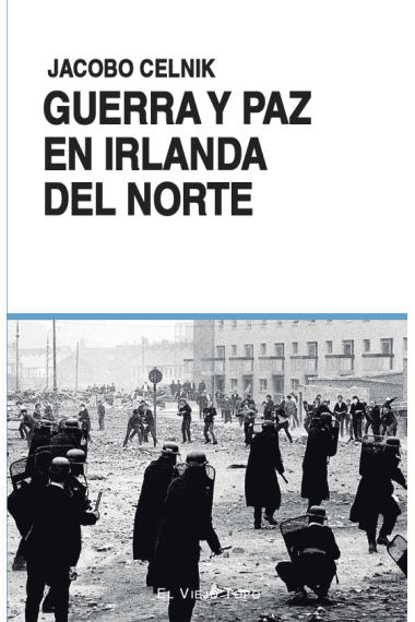 Guerra y paz en Irlanda del Norte