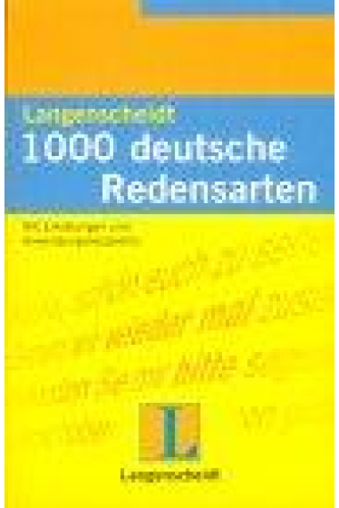 1000 Deutsche Redensarten. Neubearbeitung