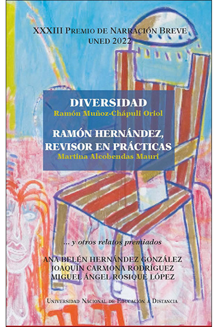 XXXIII PREMIO DE NARRACION BREVE UNED 2022. DIVERSIDAD. RAMO