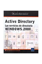 Active Directory. Los servicios de directorio Windows 2000