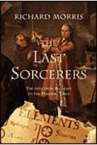 The last sorcers: the path from alchemy to periodic table