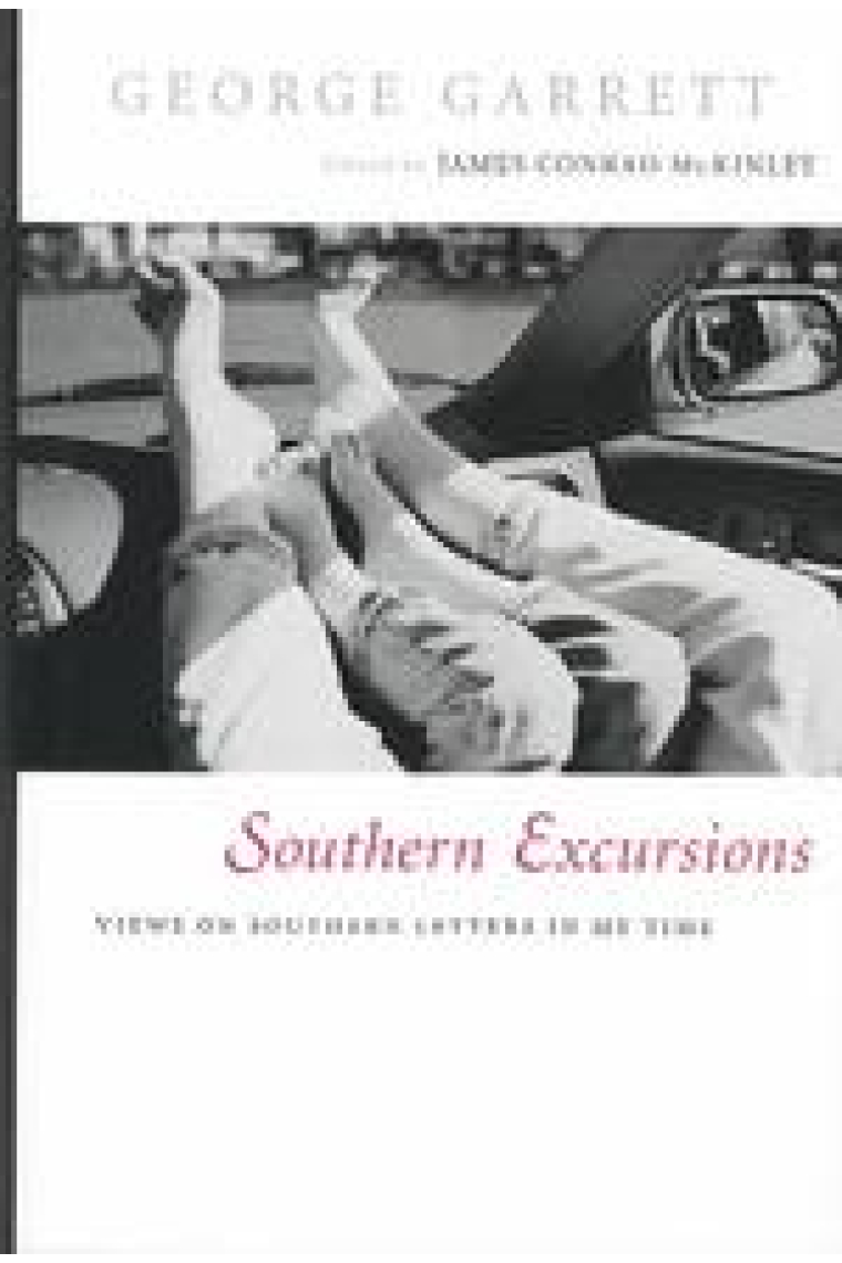 Southern Excursions:Views on Southern Letters in My Time