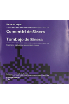 Cementiri de Sinera. Tombejo de Sinera (Bilingüe Català/Esperanto)