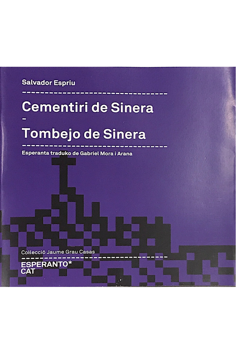 Cementiri de Sinera. Tombejo de Sinera (Bilingüe Català/Esperanto)