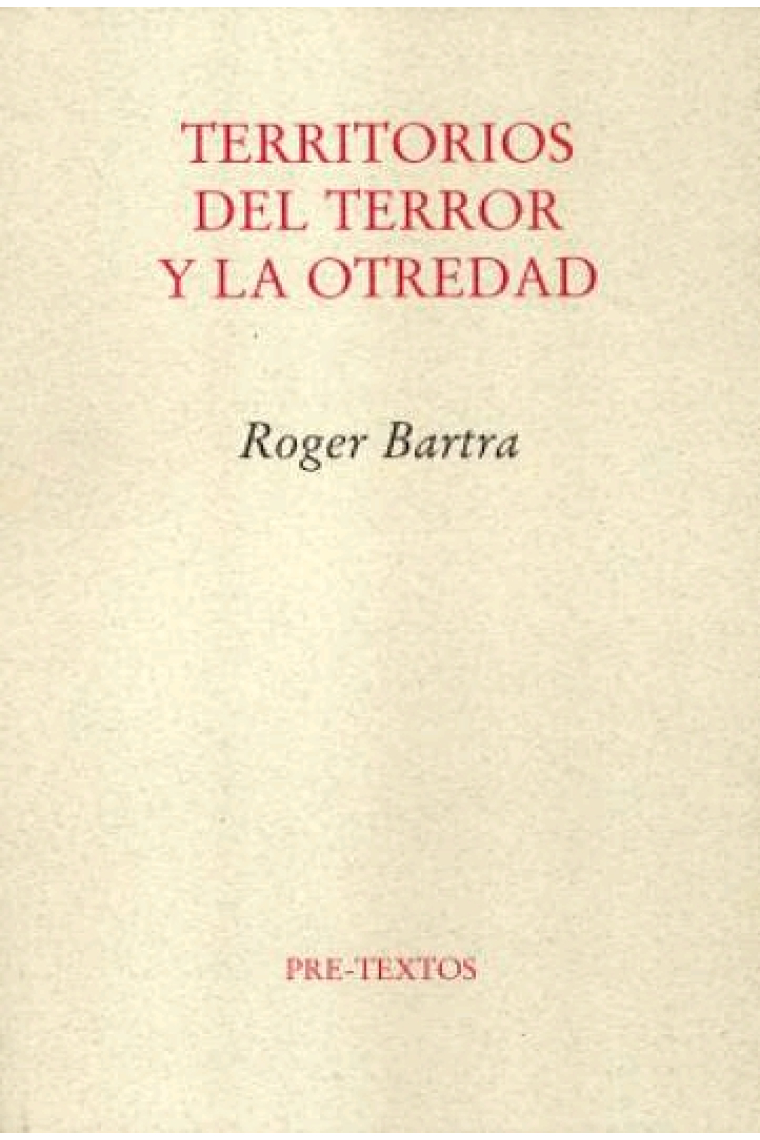 Territorios del terror y la otredad