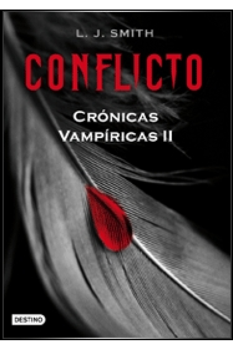 Conflicto. Crónicas vampíricas 2