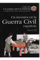 Un inventor en la Guerra Civil española