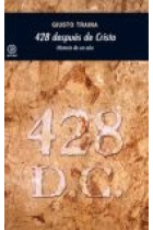 428 después de Cristo. Historia de un año