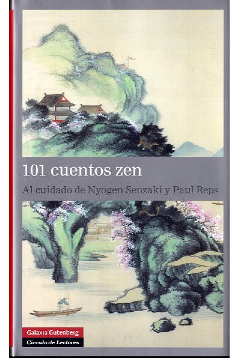 101 cuentos zen. Al cuidado de Nyogen Senzaki y Paul Reps