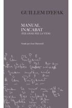 Guillem D'Efak. Manual inacabat (per anar per la vida)