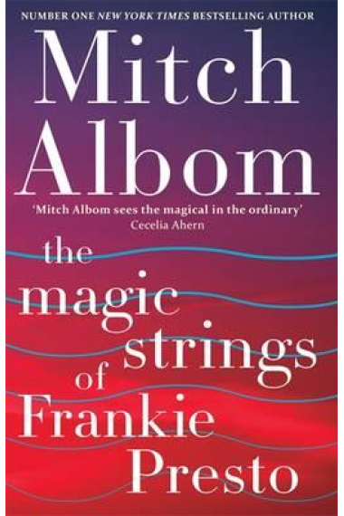 The Magic Strings of Frankie Presto