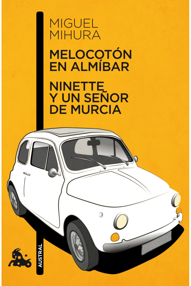 Melocotón en almíbar/Ninette y un señor de Murcia