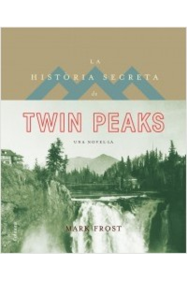 La història secreta Twin Peaks