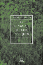 El lenguaje de los bosques