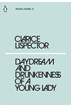 Daydream and Drunkenness of a Young Lady (Penguin Modern #15)