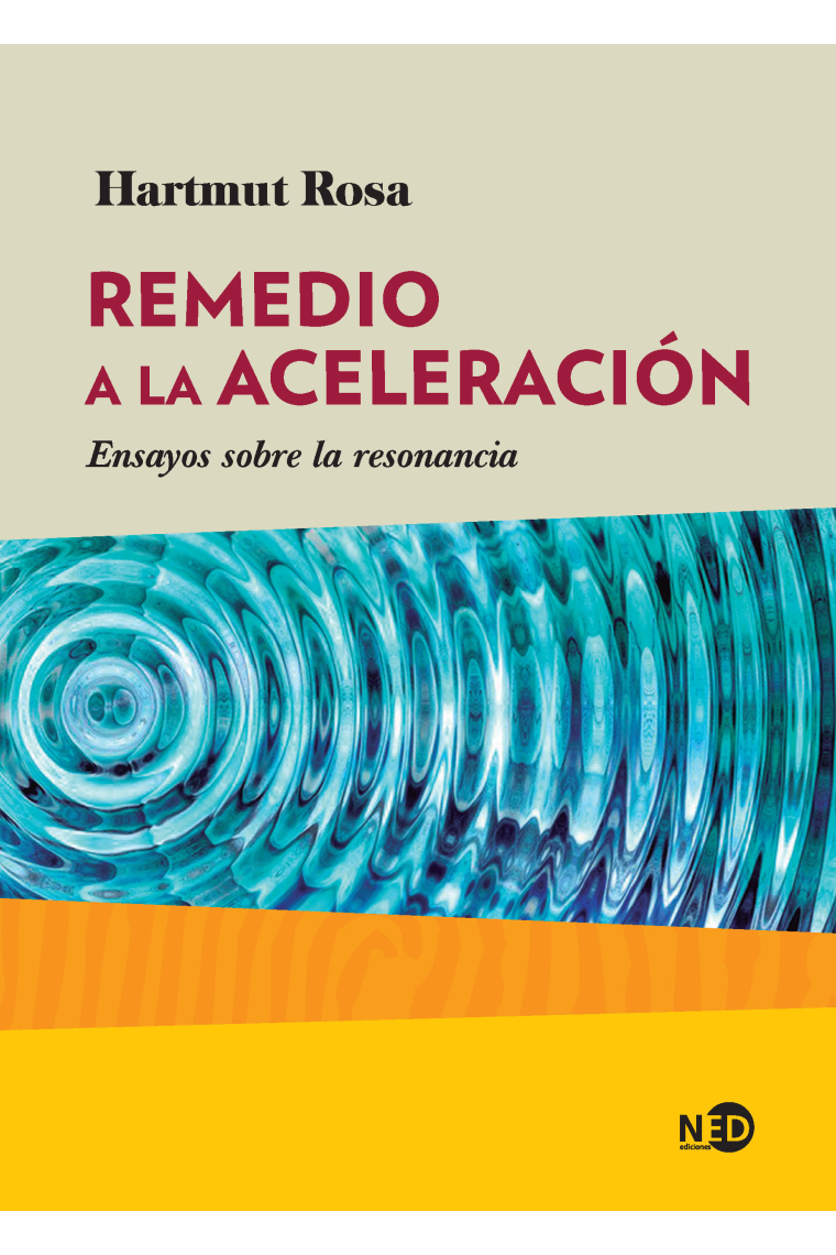 Remedio a la aceleración. Ensayos sobre la resonancia