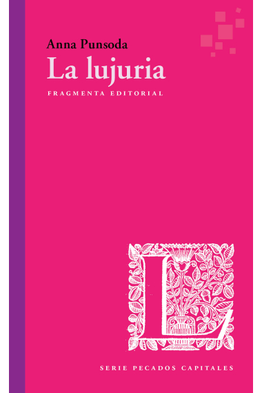 La lujuria (Serie «Pecados capitales»)