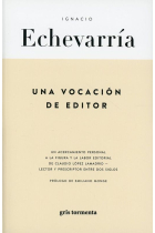 Una vocación de editor