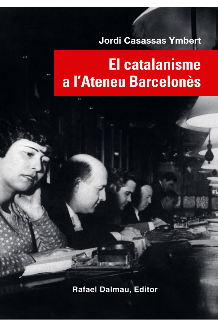 El catalanisme a l'Ateneu Barcelonès