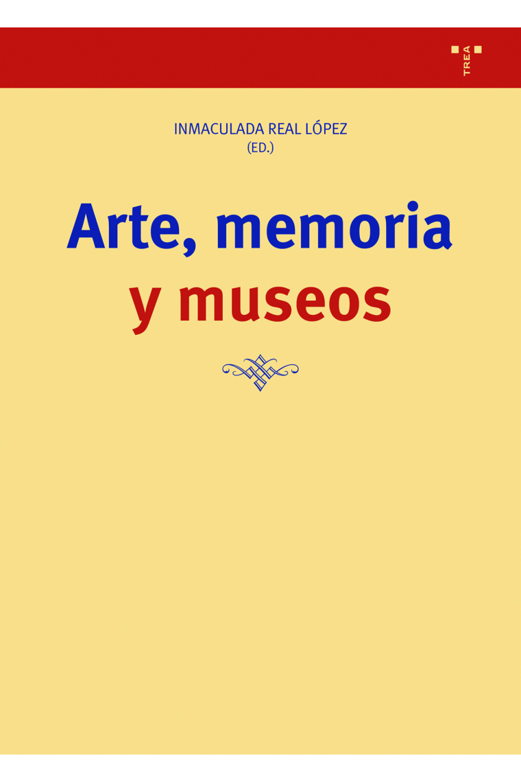 Arte, memoria y museos