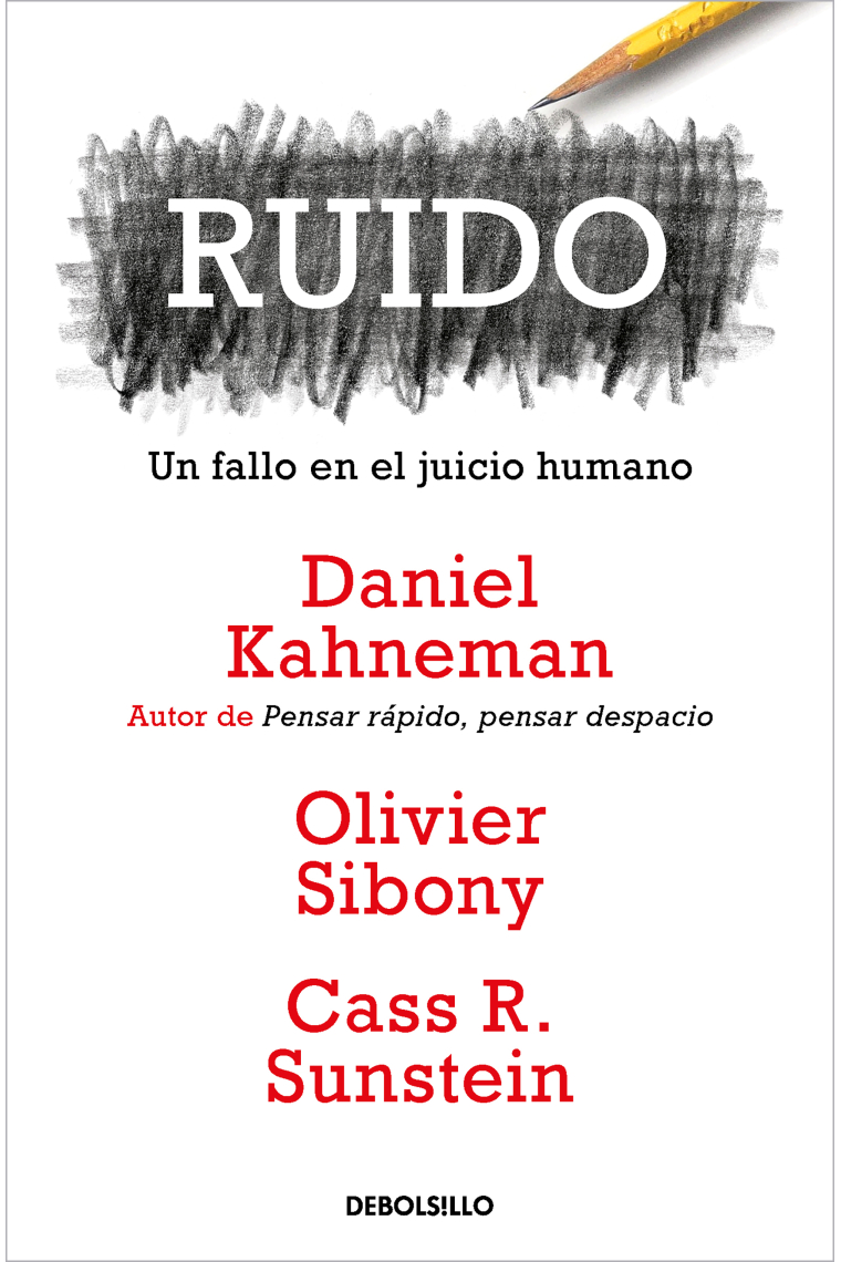 Ruido. Un fallo en el juicio humano