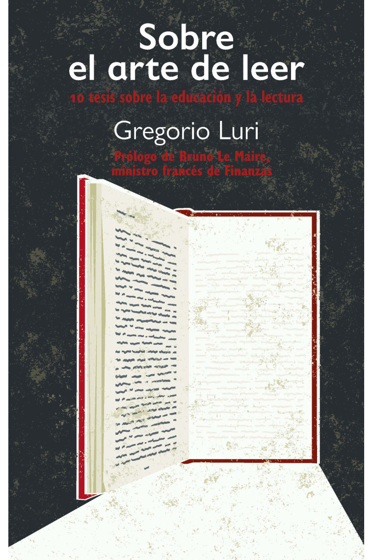 Sobre el arte de leer. 10 tesis sobre la educación y la lectura