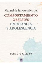 Manual de intervención para el comportamiento obsesivo en infancia y adolescencia