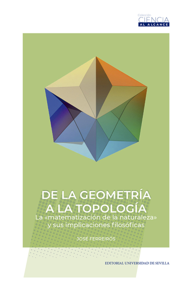 De la geometría a la topología: la matematización de la naturaleza y sus implicaciones filosóficas