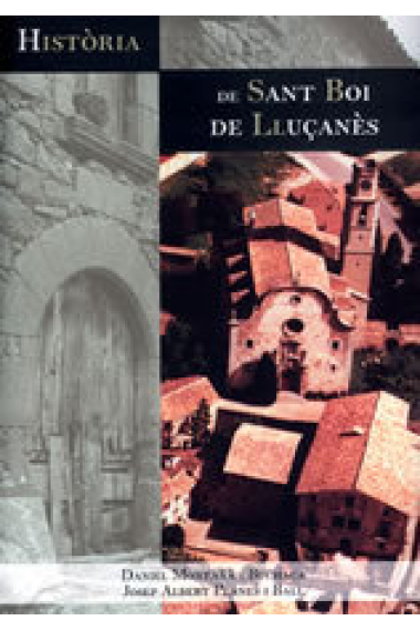 HISTORIA DE SANT BOI DE LLUÇANES