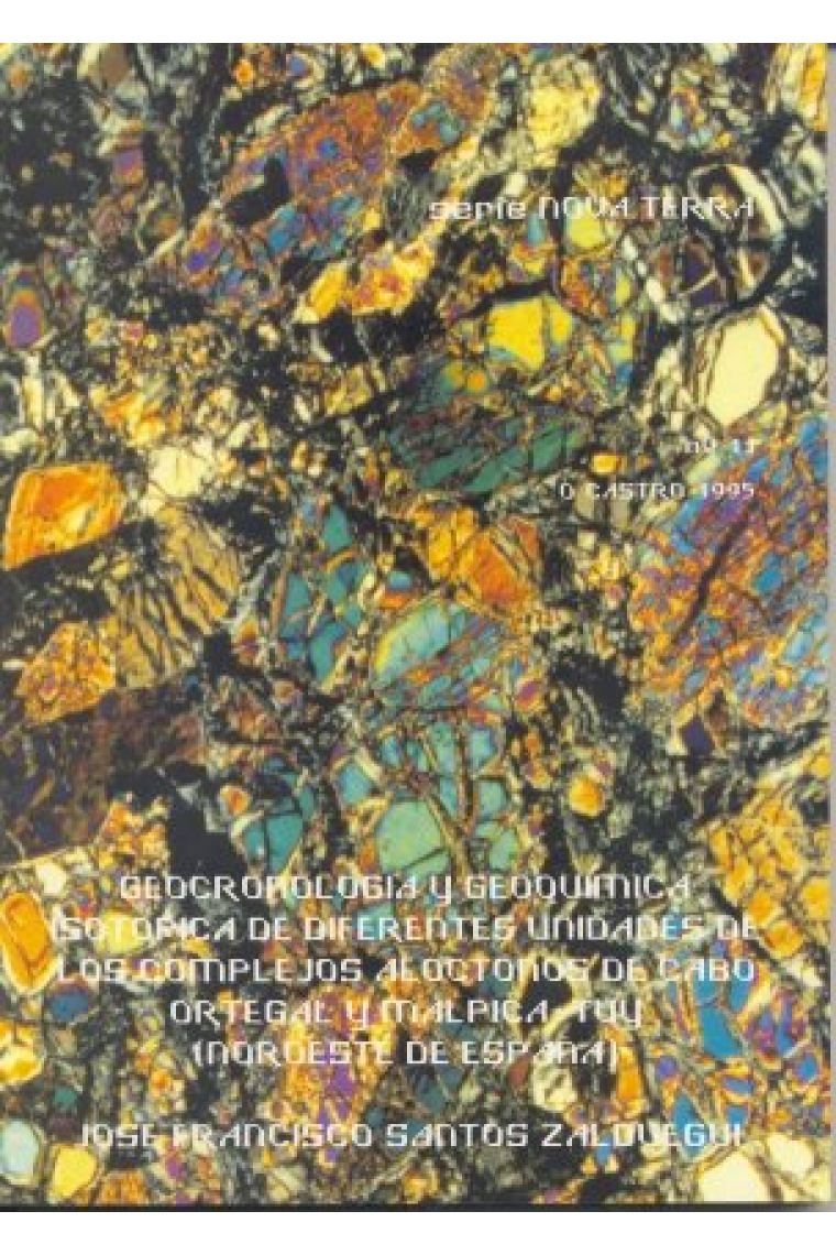 Geocronología geoquímica isotópica de diferentes unidades de los compeljos alóctonos de Cabo Ortegal