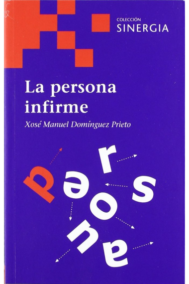 PERSONA INFIRME, LA