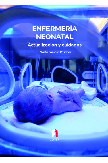 ENFERMERIA NEONATAL. ACUTALIZACION Y CUIDADOS 3-EDICION