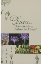 Claves de la Flora Vascular de Andalucía Oriental