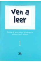 Ven a leer.1 Material de apoyo para el aprendizaje de la lectura y de la escritura