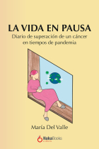 LA VIDA EN PAUSA