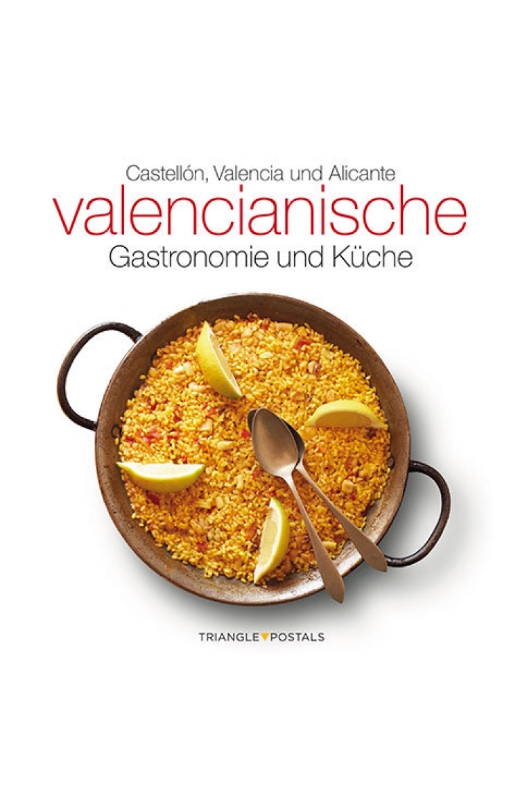 Valencianische Gastronomie und Küche