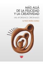 MAS ALLA DE LA FELICIDAD Y LA CREATIVIDAD