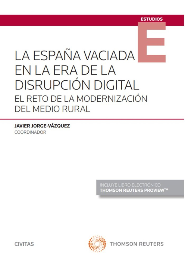 LA ESPAÑA VACIADA EN LA ERA DE LA DISRUPCION DIGITAL