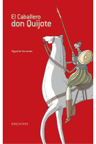 El Caballero don Quijote